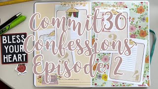 Commit30 Confessions | Episode 2