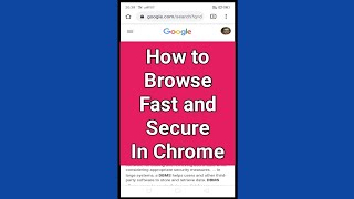 How to browse fast and secure in Chrome #Shorts screenshot 3