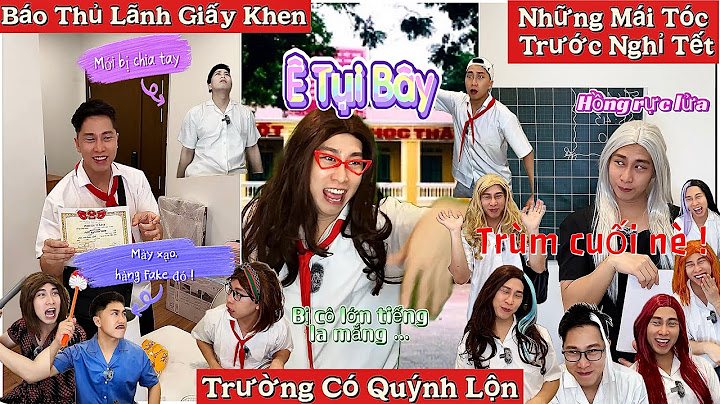 Tổng Hợp Video Ngắn Học Sinh #86 : Báo Thủ Lãnh Giấy Khen, Trường Có Quýnh Lộn, Nhuộm Tóc Ăn Tết