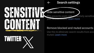 How to turn off sensitive content on X (Twitter) 2024