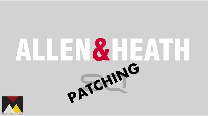 Allen & Heath SQ Series Patching Tutorial