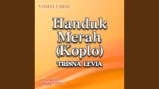 Handuk Merah (Koplo)