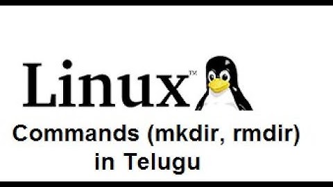 Linux Basic commands (mkdir, rmdir) in Telugu | Linux Tutorial for beginners
