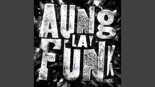 Aung Lay Funk
