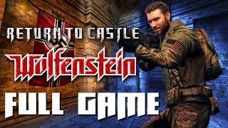 Return to Castle Wolfenstein  Full Game Walkthrough