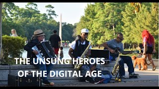 The Unsung Heroes of the Digital Age