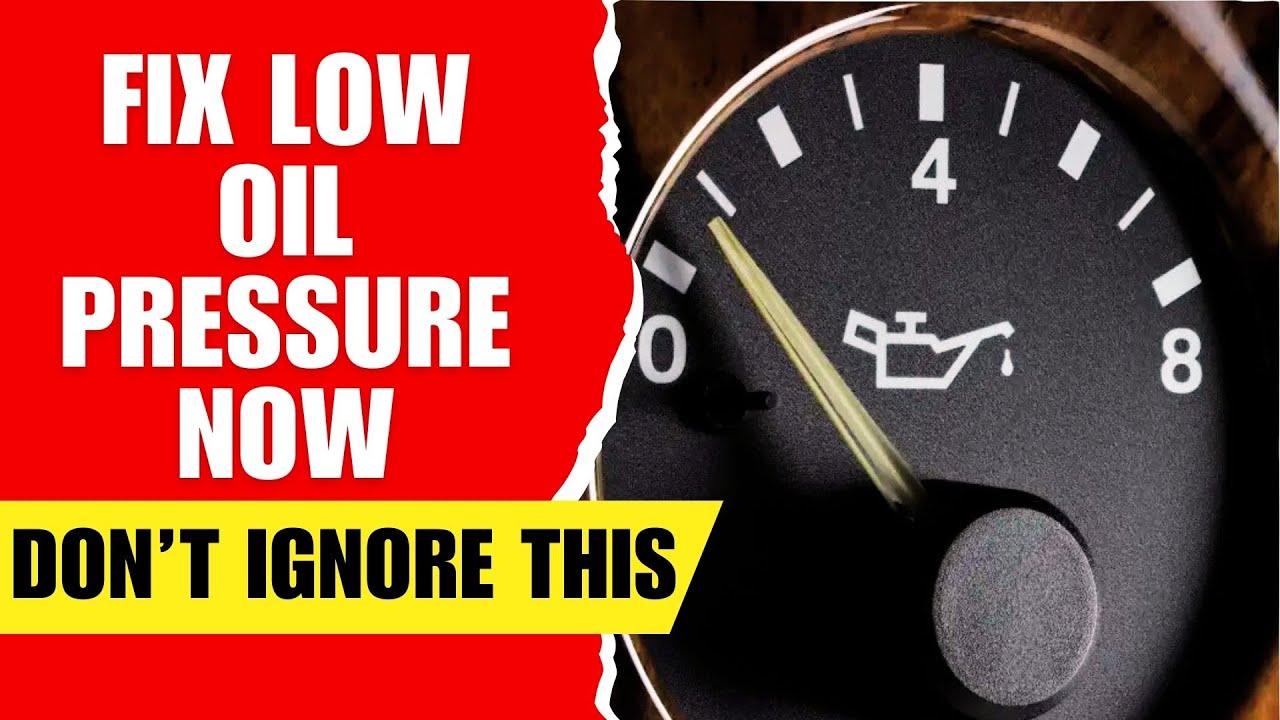 How to Fix Low Oil Pressure Gauge in Your Car (Don’t Ignore This ...