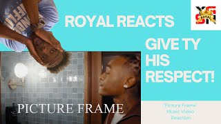 YALL BETTER TAKE NOTICE!! TyFontaine - Picture Frame (Reaction/Review)