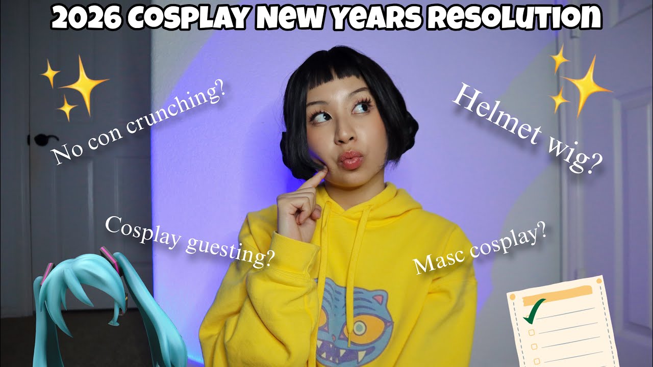  2026 Cosplay New Years Resolution 
