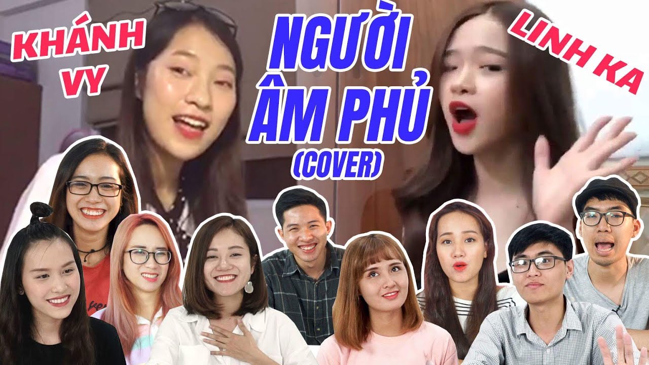 Schannel REACTION: NGƯỜI ÂM PHỦ COVER | Đại chiến Khánh Vy vs Linh Ka! newsletter