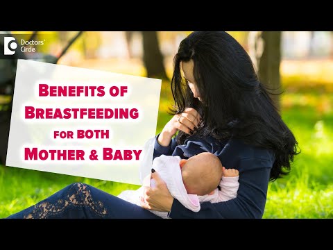 Benefits of Breastfeeding for both Mother & Baby - Dr. Shagufta Parveen | Doctors' Circle