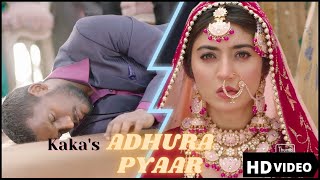 Adhura Pyar  Kaka New Song | New Punjabi Song 2023 | Kaka Sad Song Resimi