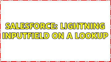 Salesforce: Lightning inputfield on a lookup