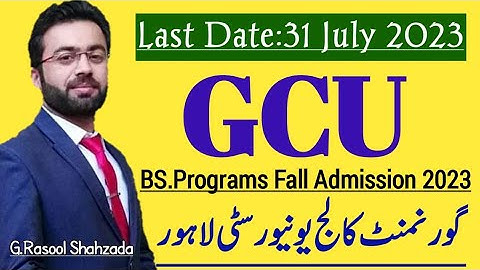 GCU | Government College University (GCU)  Lahore Fall Admission 2023