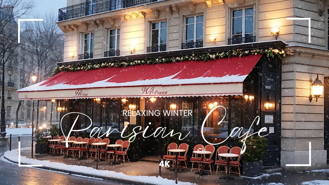 Paris Winter Café Ambience ❄️☕ Cozy Snowfall, Warm Lights & Relaxing Jazz for Study, Work & Calm