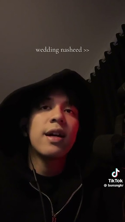 Download lagu Wedding nasheed tiktok version @ bunsngkr