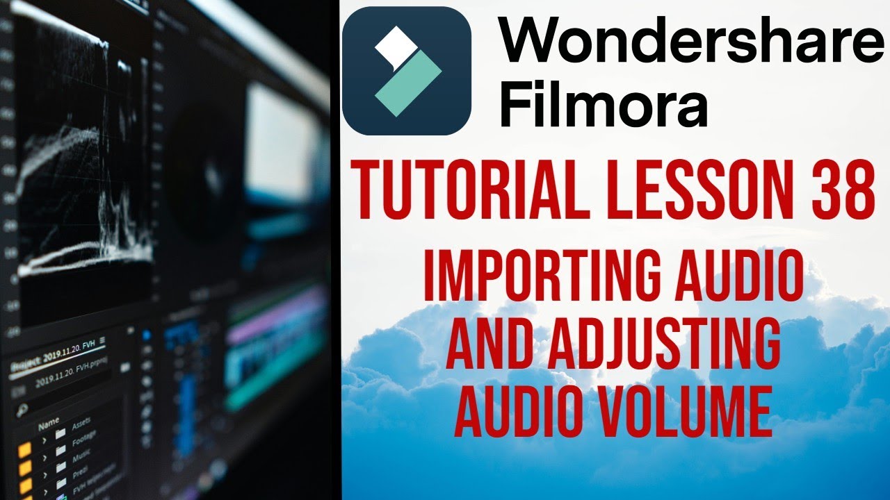 Filmora 13 | Tutorial - Lesson 38 - Importing Audio and Adjusting Audio ...