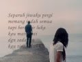 ANANG - SEPARUH JIWAKU PERGI