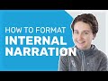 Formatting Internal Thoughts in Writing