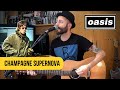 Oasis  champagne supernova acoustic cover