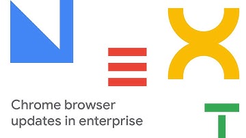Manage Chrome Browser Updates in Your Enterprise (Cloud Next 