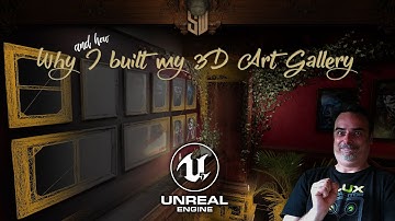How & Why I Built My 3D Art Gallery in Unreal Engine 5 | Stockbridge Works Featurette