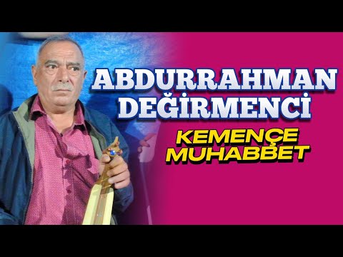 Abdurrahman  Değirmenci Kemençe Muhabbet  #karadeniz  #trabzonlu #maçka  #maçkatv