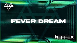 NEFFEX - Fever Dream 👽 [Copyright Free] No. 180 Resimi