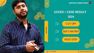 ALL ABOUT UCEED 2024 RESULT AND COUNSELLING PROCESS