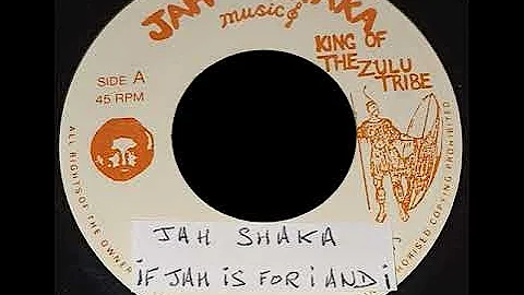 Jah Shaka If Jah Is For I And I & Dub