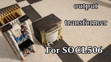 Single feedback Output Transformer for Socl506 Amplifier board | WhatsApp: 9729442415 
