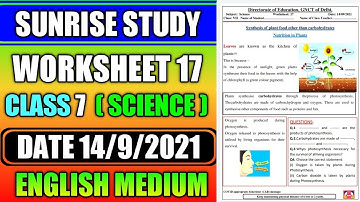Worksheet no. 17 Date 14-09-2021 Class 7 th  Subject - Science ( ENGLISH MEDIUM)