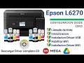 Impresora Epson L6270 - Configuración desde Cero - Inicialización de Impresora - Habilitar Wifi