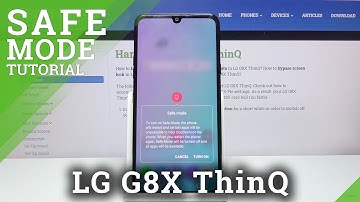 How to Quit Safe Mode on LG G8X ThinQ – Use Safe Mode
