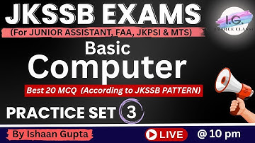 Practice Set 3 - COMPUTER - Best 20 MCQ  - Junior Assistant 2025 - By Ishaan Gupta