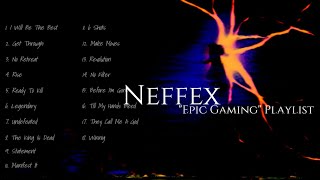 Best Neffex Mix 4 | Epic Gaming | Playlist 🔥