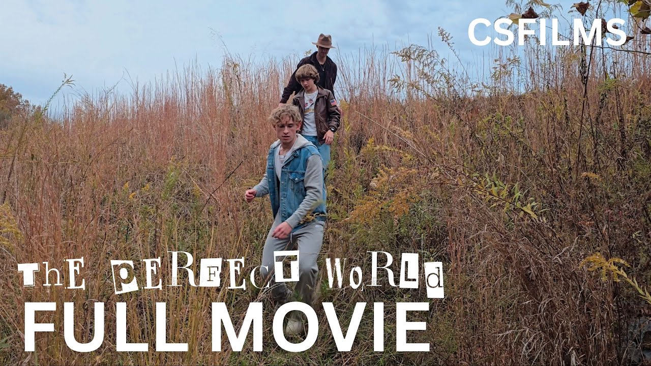 The Perfect World- Full Movie