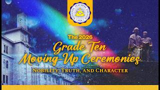 The 2026 Grade 10 Moving-Up Ceremonies