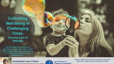 Webinar Recording - Cultivating Well being in Challenging Times  Jean Clinton