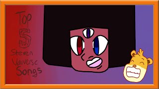 My Top 5 Steven Universe Songs // Bear Shorts
