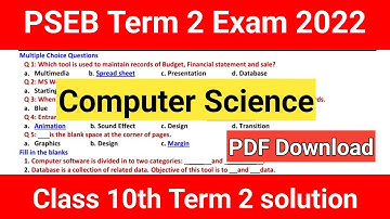 Class 10th Computer Science PSEB Term 2 Solution 2022, PSEB Term 2 Class 10th Computer Science