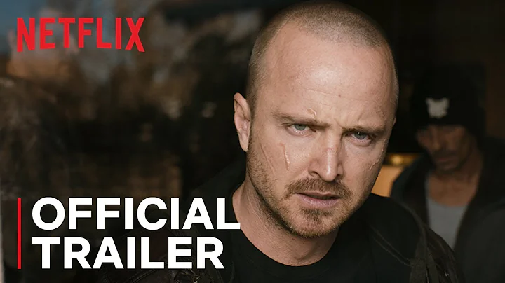 El Camino: A Breaking Bad Movie | Official Trailer | Netflix - DayDayNews