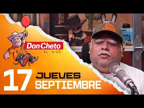 El espejo embrujado que no parpadeaba 😱 | Don Cheto Al Aire 🔴 - 17 de Septiembre de 2026
