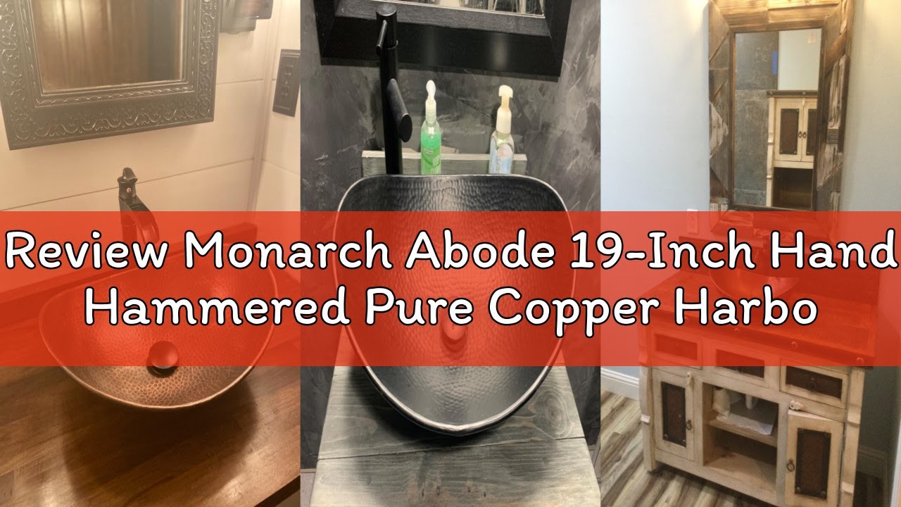 Review Monarch Abode 19-Inch Hand Hammered Pure Copper Harbor Vessel Bathroom Sink, Bathroom Vessel