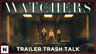 Trailer Trash Talk - The Watchers