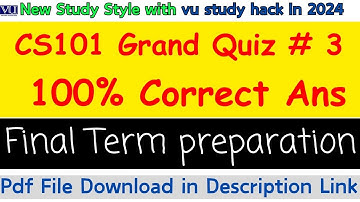cs101 quiz 3 solution | quiz solution fall 2024 | pdf | final term preparation | #quiztime#cs101 #vu