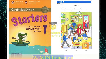 Starters 1 TEST 3 Authentic Examination Papers - Listening TEST 3