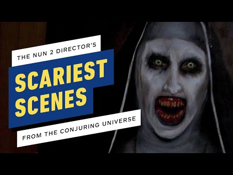 The Nun II Director&#39;s Scariest Scenes from The Conjuring Universe