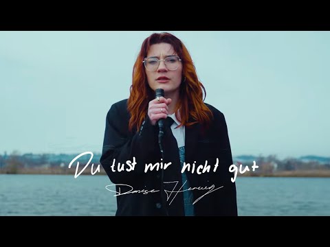 Denise Herwig - Du tust mir nicht gut (official Video)