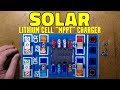 Solar mppt lithium cell charge module